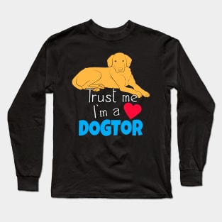 Dogtor funny Pet Doctor Veterinarian Long Sleeve T-Shirt